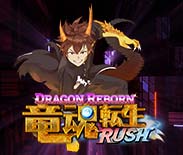 Dragon Reborn RUSH